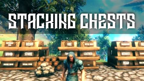 How To Stack Chest In Valheim