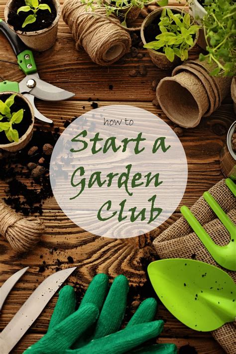 how to start a garden club