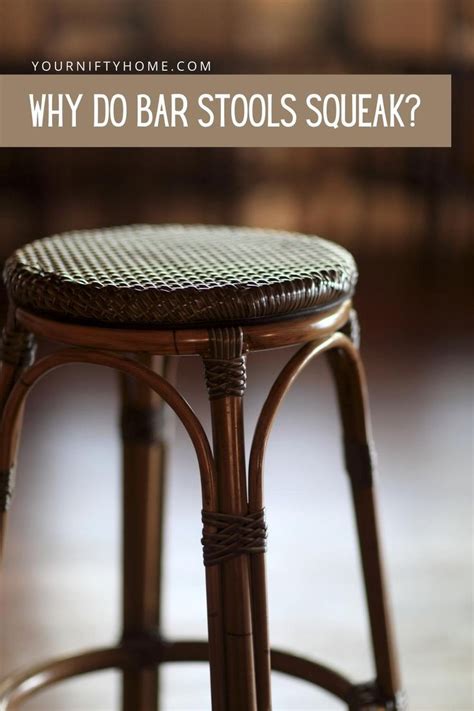 How To Stop Bar Stools From Squeaking