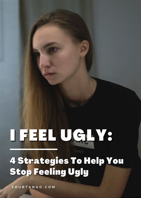 How To Stop Feeling So Ugly