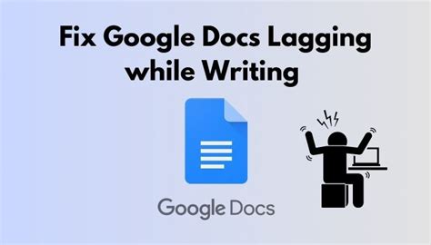 how to stop google docs from lagging