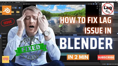 How To Stop Lag In Blender