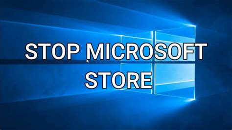 how to stop microsoft store from opening automatically
