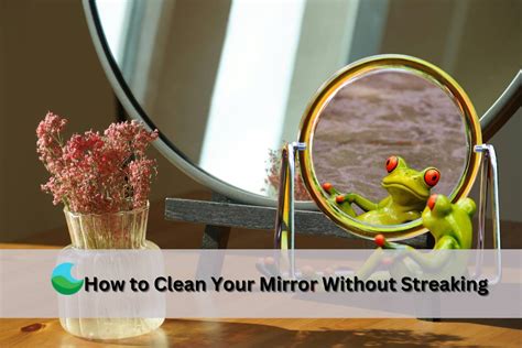 How To Stop Mirror From Streaking