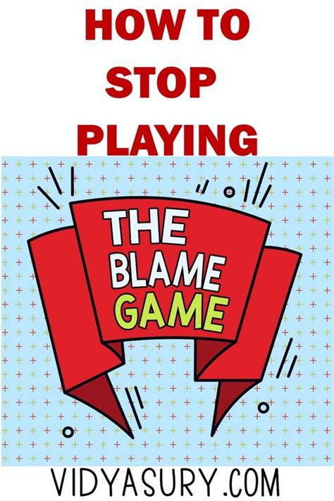 how to stop playing the blame game