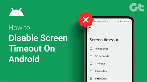 how to stop screen timeout on android