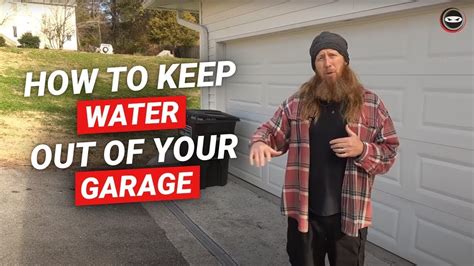 How To Stop Water From Getting In Garage