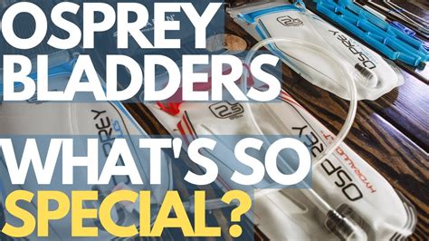 How To Store Osprey Bladder