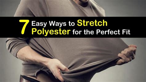 how to stretch polyester and elastane