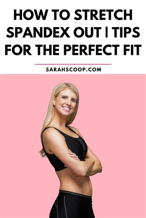 How To Stretch Spandex