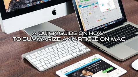 how to summarize an article on mac
