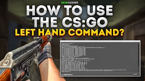 How To Switch Left Hand Csgo