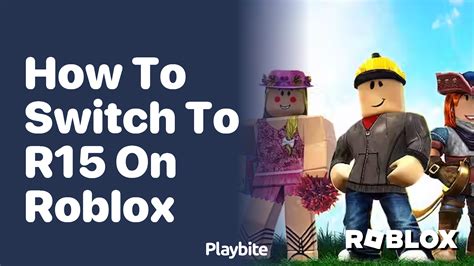 how to switch to r15 in roblox mobile｜TikTok Search