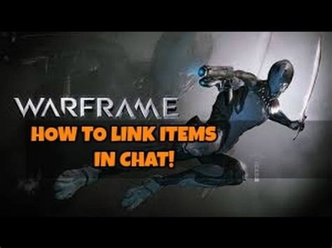 How To Tag Items In Warframe Chat