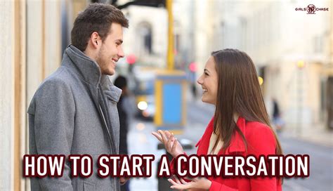 How To Talk To Start A Conversation With A Girl