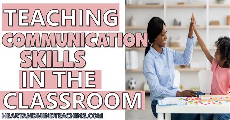 how to teach communication skills in the classroom