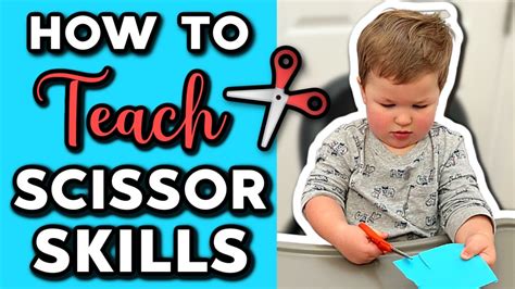 How To Teach To Use Scissors