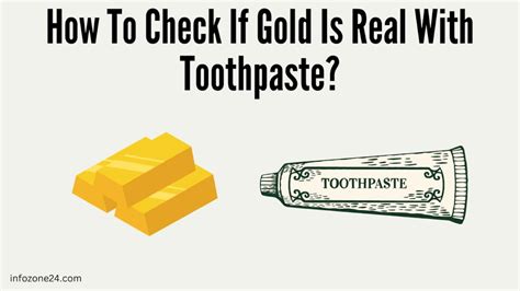 How To Tell If Gold Is Real With Toothpaste