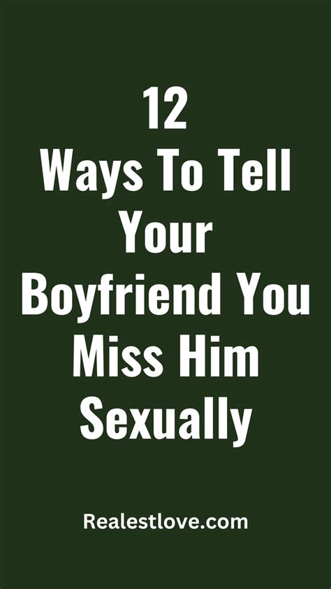 how to tell your partner that you miss him