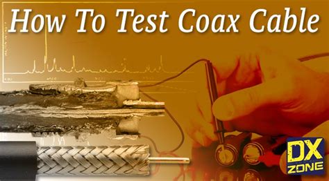 How To Test Coax