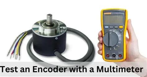 how to test encoder