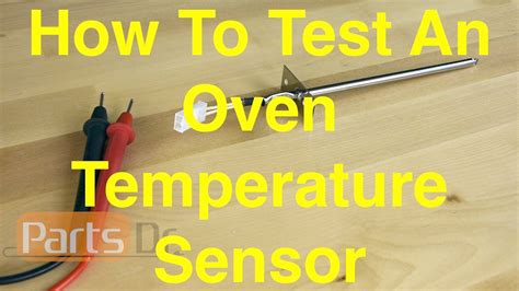 How To Test Range Oven Temperature Sensor