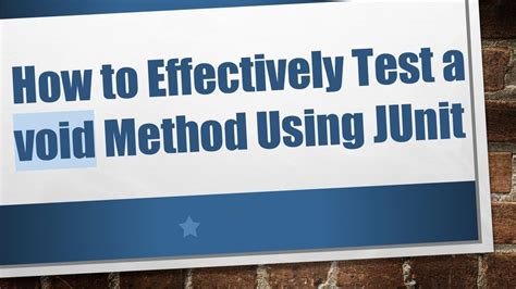 How To Test Void Method Junit
