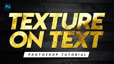 how to texture text in photoshop