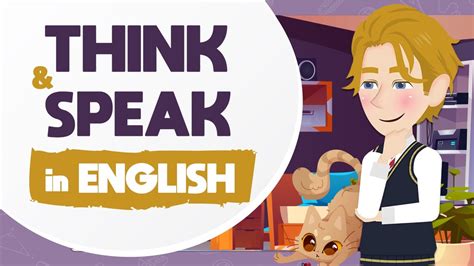 how to think and speak in english