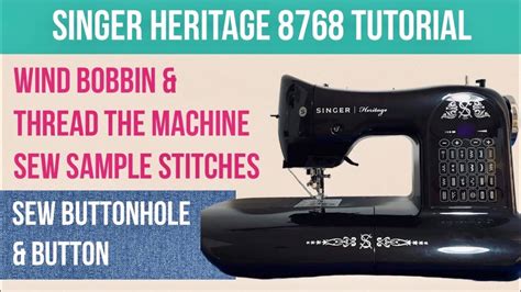 How To Thread Singer Heritage Machine