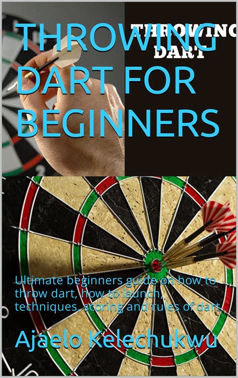 How To Throw A Dart For Beginners