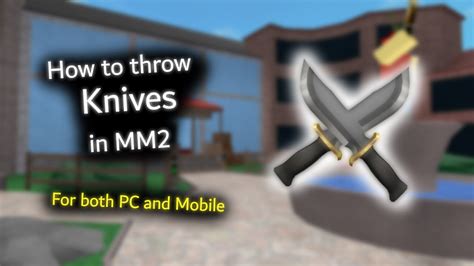How To Throw A Knife In Mm2 Computer