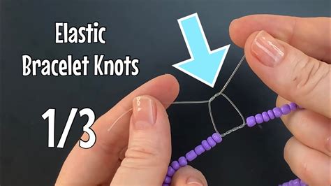 How To Tie A Bracelet Knot With Elastic String