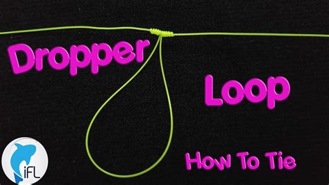 How To Tie A Hook On A Dropper Loop