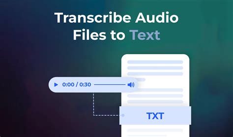 how to transcribe audio file to text