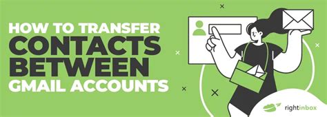 how to transfer contacts between two gmail accounts