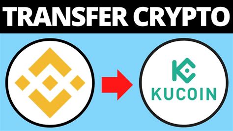how to transfer crypto from kucoin to binance
