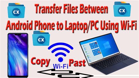 how to transfer data from android phone to laptop via wifi