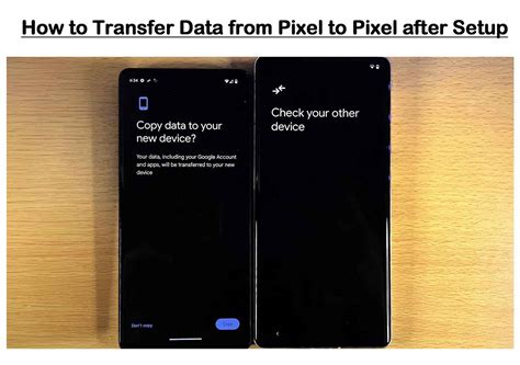 how to transfer from iphone to pixel after setup