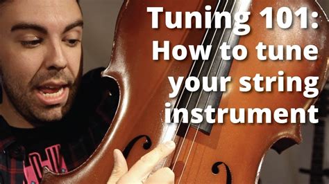 How To Tune A String Instrument