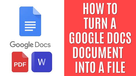 how to turn a google docs into a file