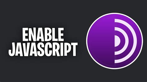 how to turn on javascript on tor browser