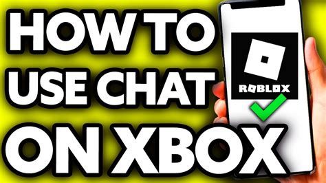 how to turn on roblox chat on xbox