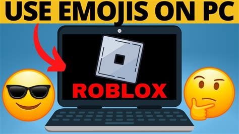 How To Type Emojis On Roblox Computer