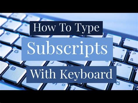 how to type subscript on keyboard