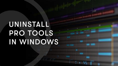 how to uninstall pro tools windows