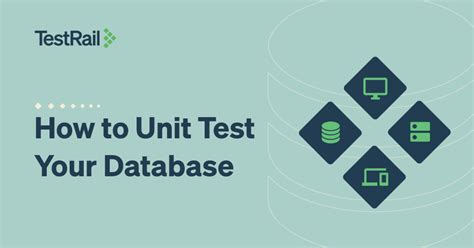 How To Unit Test Database