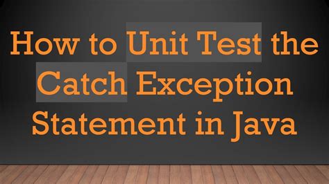 How To Unit Test Exception In Java