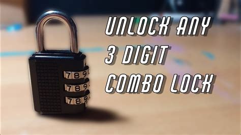 how to unlock a 3 digit combination lock box without the code