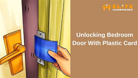 How To Unlock A Bedroom Door With A Card